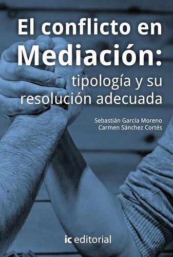 El conflicto en Mediación:...