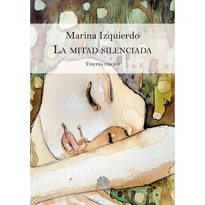 La mitad silenciada segunda...