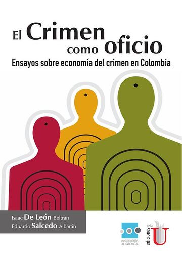 El crimen como oficio,...