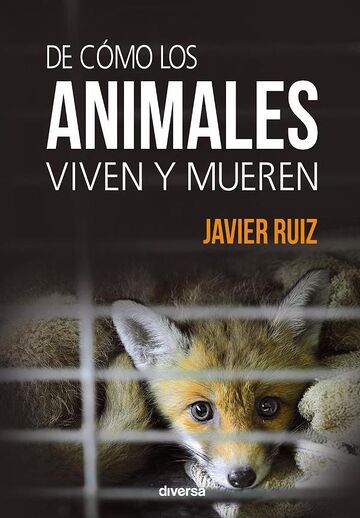 De cómo los animales viven...