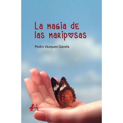La magia de las mariposas