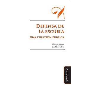 Defensa de la escuela.