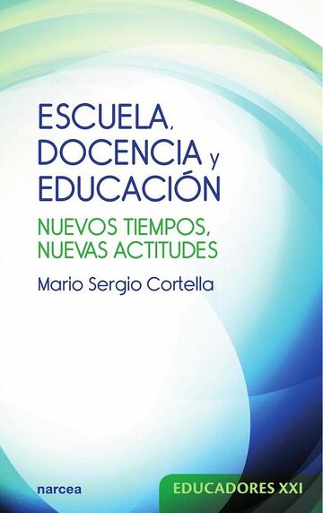 Escuela, docencia y educación