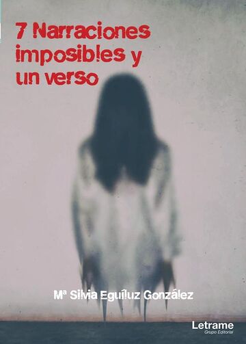 7 Narraciones imposibles y...