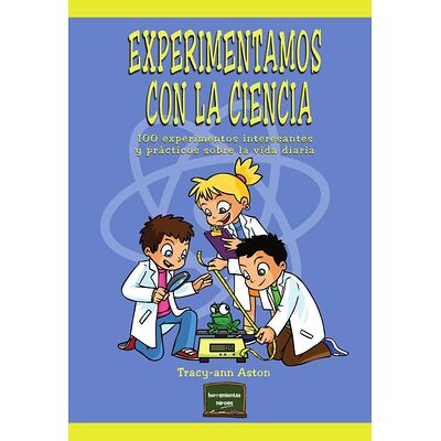 Experimentamos con la ciencia