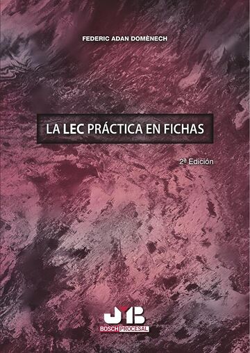 La LEC práctica en fichas.