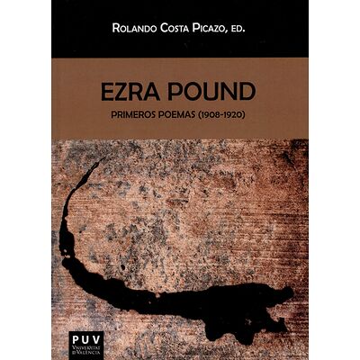 Ezra Pound. Primeros poemas...