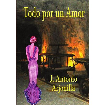 Todo por un amor