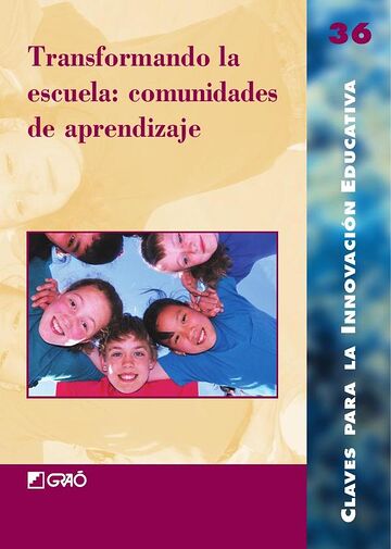 Transformando la escuela:...