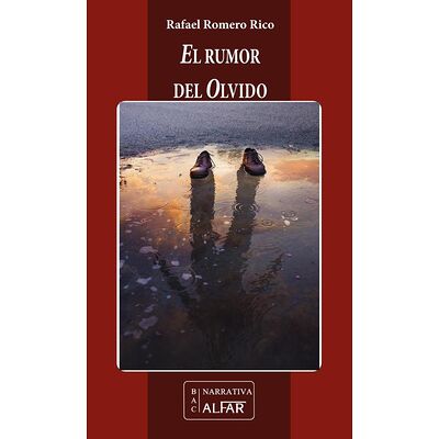 El rumor del olvido