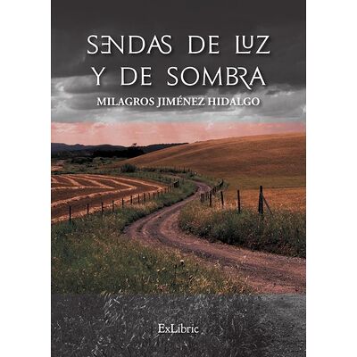 Sendas de luz y de sombra