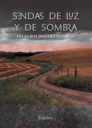 Sendas de luz y de sombra