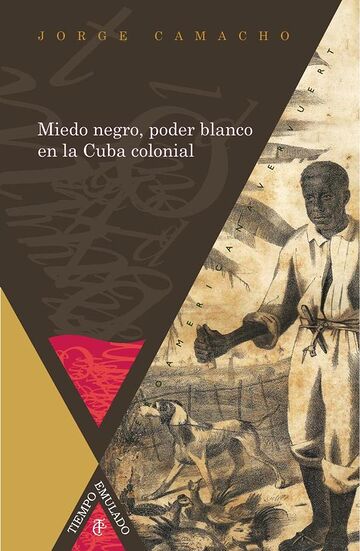 Miedo negro, poder blanco...