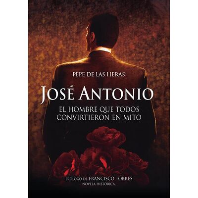 José Antonio, el hombre que...
