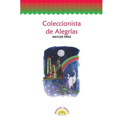 Coleccionista de alegrías