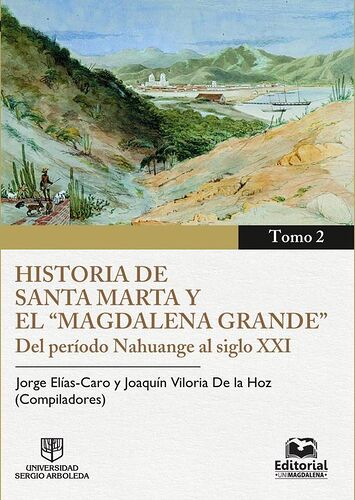 Historia de Santa Marta y...