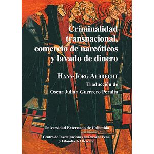 Criminalidad transnacional,...