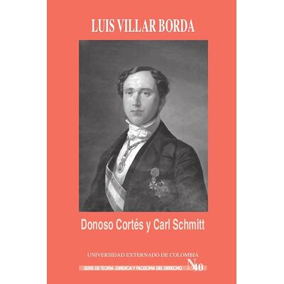 Donoso Cortés y Carl Schmitt