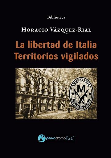 La libertad de Italia -...