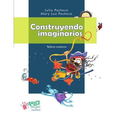 Construyendo imaginarios