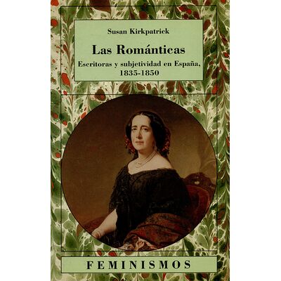 Las románticas. Escritoras...