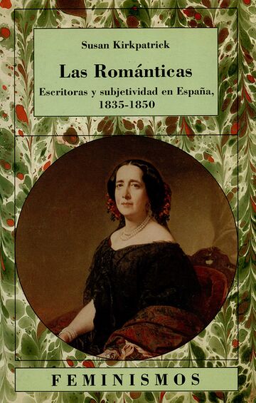 Las románticas. Escritoras...