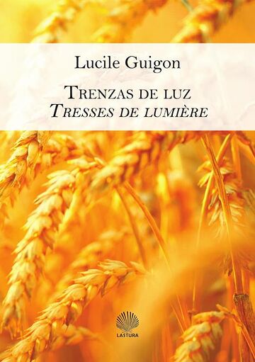 Trenzas de luz / tresses de...