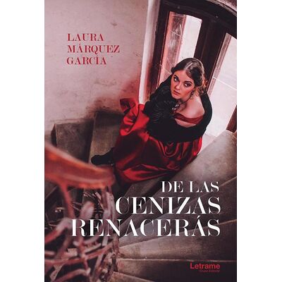 De las cenizas renacerás