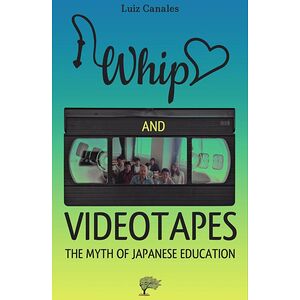 Whip, love and videotapes