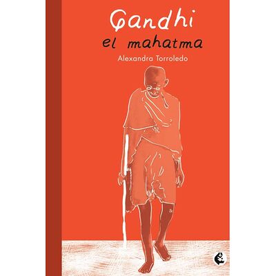 Gandhi. El mahatma