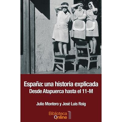 España una historia explicada