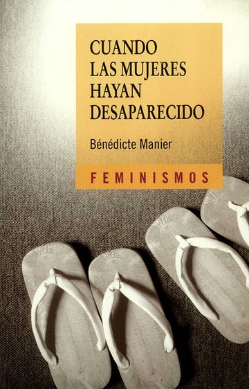 Cuando las mujeres hayan...