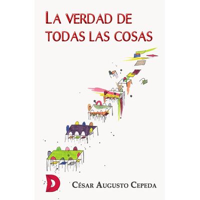 La verdad de todas las cosas