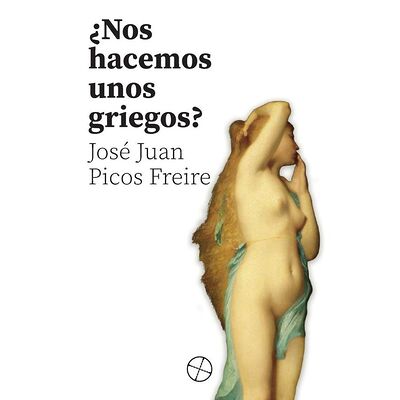 ¿Nos hacemos unos griegos?