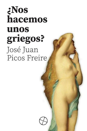 ¿Nos hacemos unos griegos?