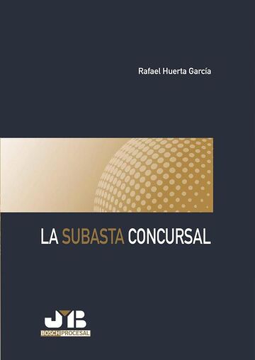 La subasta concursal.