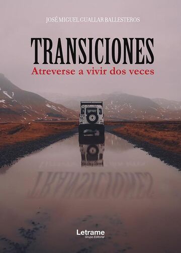 Transiciones. Atreverse a...