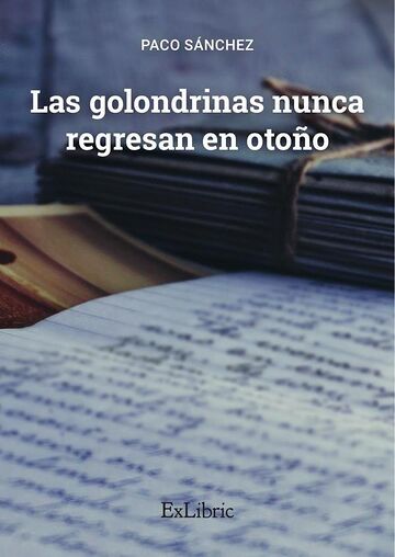 Las golondrinas nunca...