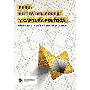 Perú: Élites del poder y...