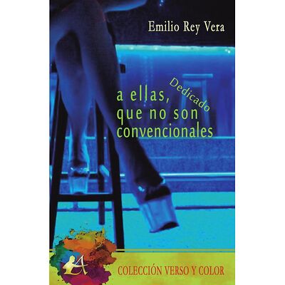 A ellas, que no son...