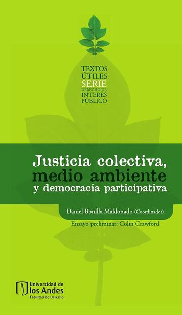 Justicia colectiva, medio...