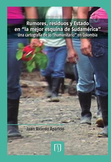 Rumores, residuos y Estado...