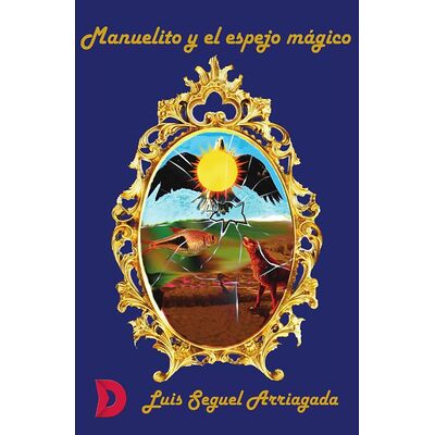 Manuelito y el espejo mágico