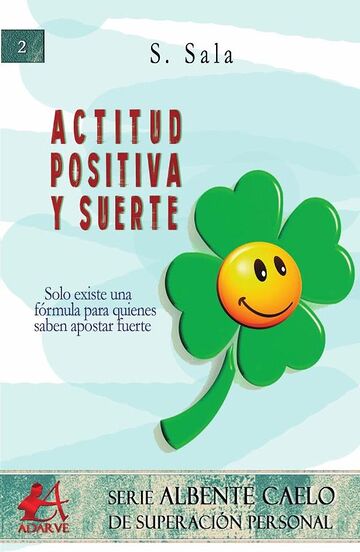 Actitud positiva y suerte