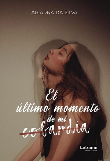 El último momento de mi...