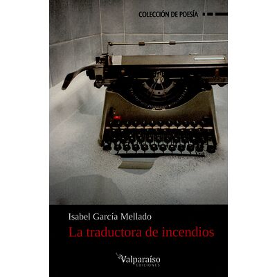 La traductora de incendios