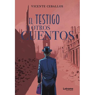 El testigo y otros cuentos