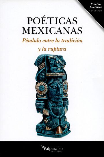 Poéticas mexicanas. Péndulo...