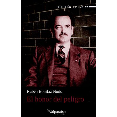 El honor del peligro