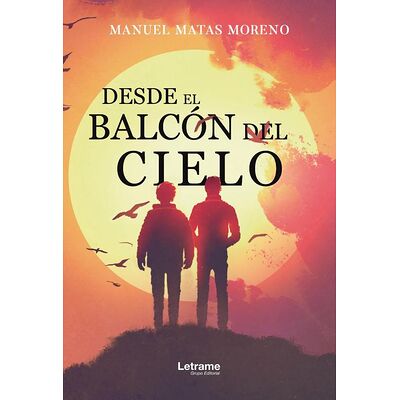 Desde el balcón del cielo